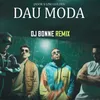 Dau Moda Dj Bonne Remix