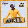 About Amour confiné Song