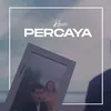 Percaya