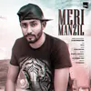 About Meri Manzil Song
