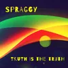 About Truth Is the Truth Song