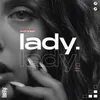 Lady Atomic London Club Mix