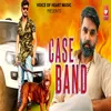 About Case Band Song