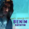 About Benim Hayatım Song