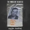 About The Innocent Hearted Song