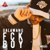 Galawang Fckboy