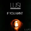 If You Want Il Lupo
