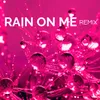 Rain On Me Instrumental