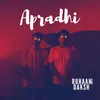 About Apradhi Song