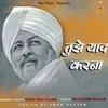 About Tujhe Yaad Karna Song