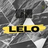 About Lelo Song