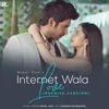 About Internet Wala Love Reprise Version Song