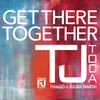 Get There Together Piano House Radio Mix