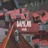 About Damlar Song