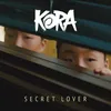 About Secret Lover Song