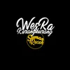 About Wes Ra Kurang-Kurang Song