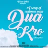 About Dua Karo A Song of Comman Man Song