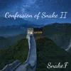 About Confession of Snake II Song