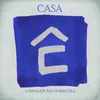 About Casa Song