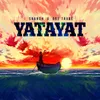 About Yatayat Song