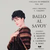 Ballo Al Savoy (Prima Parte) Operetta Di P. Abraham-Alfred Grünwald-Fritz Löhner-Beda