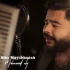 About Alby Mayshbhnesh Song