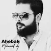 About Ahebak Song