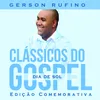 Dia de Sol Clássicos do Gospel - Edição Comemorativa