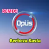 Berbeza Kasta (Remix)