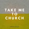 Take Me to Church For Cello and Piano