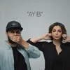 About Ayıb Song