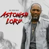 About Astonish Lord Song