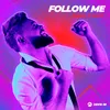 About Follow Me Song