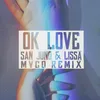 Ok Love MVCO Remix