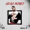 About Arab Money Song