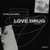 Love Drug Charles B & Justmylørd Remix