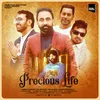 About Precious Life Song