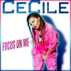 Focus on Me