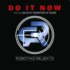 Do It Now Galactic Federation of Sound Remix