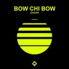 Bow Chi Bow Melbourne Edit