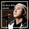 About Selalu Ada Jalan Song