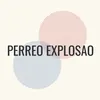 Perreo Explosao