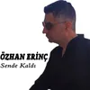 About Sende Kaldı Song