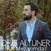 Kal Mezarımda