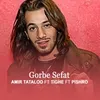 About Gorbe Sefat Song