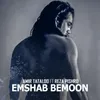 About Emshab Bemoon Song