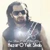 About Hezar O Yek Shab Song