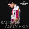 Balde de Água Fria