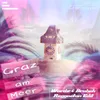 Graz am Meer Reggaeton Edit