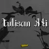 About Tulisan Ati Song